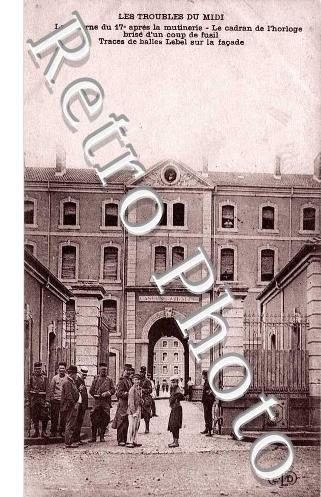 Caserne du 17e apres la mutinerie