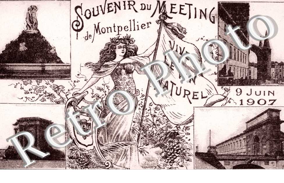 Souvenir du meeting vive le vin naturel 9 juin 1907
