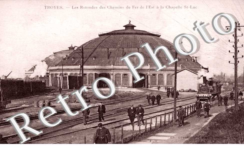 Les rotondes des chemins de fer de l&#039;Est a la chapelle St-Luc