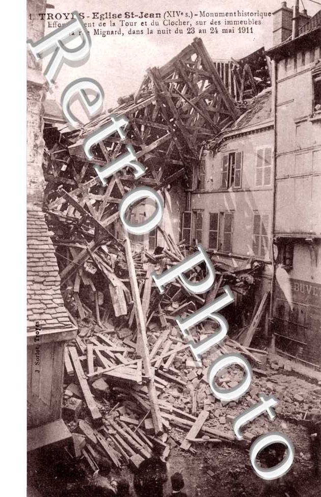 Eglise Saint-Jean, Effondrement de la Tour et du Clocher en 1911 sur des immeubles de la Rue Mignard