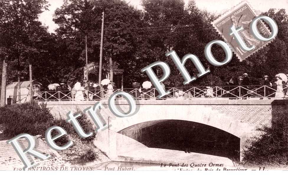 Environs de Troyes, Pont Hubert, Pont des 4 Ormes, l&#039;Entree du Bois Bon-Sejour