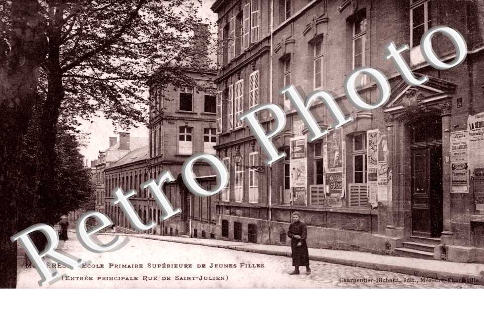 Ecole Superieure de Jeunes Filles, rue Saint Julien
