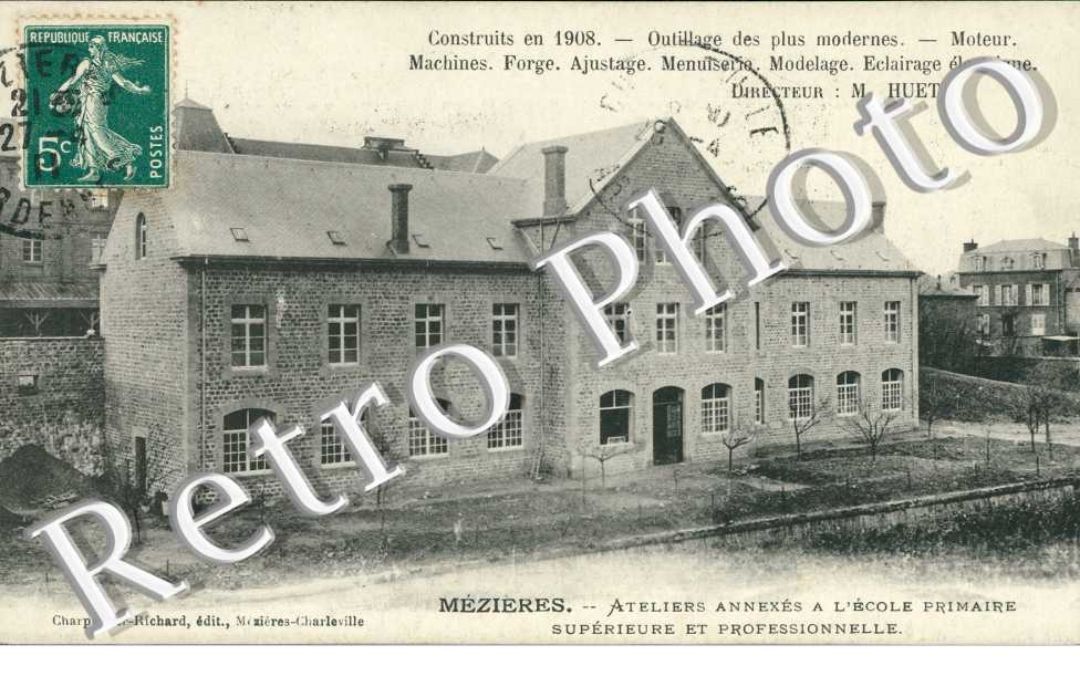 MEZIERES - Ateliers annexes a l'Ecole Primaire superieure et Professionnelle