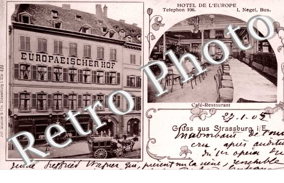 Gruss aus Strassburg, Hotel de l'Europe, Cafe-Restaurant ( rue du Fossé-des-Tanneurs )