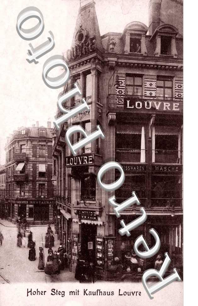 Hoher Steg mit Kaufhaus Louvre (1-3 rue de la Haute Montée)