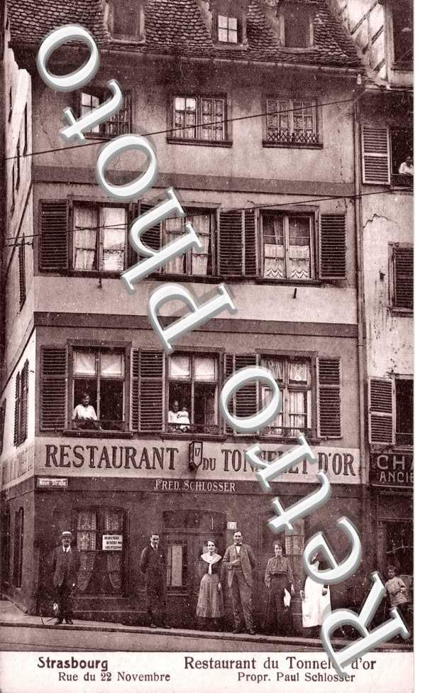 Restaurant du Tonnelet d'Or Propr. Paul Schlosser -  rue du 22 novembre