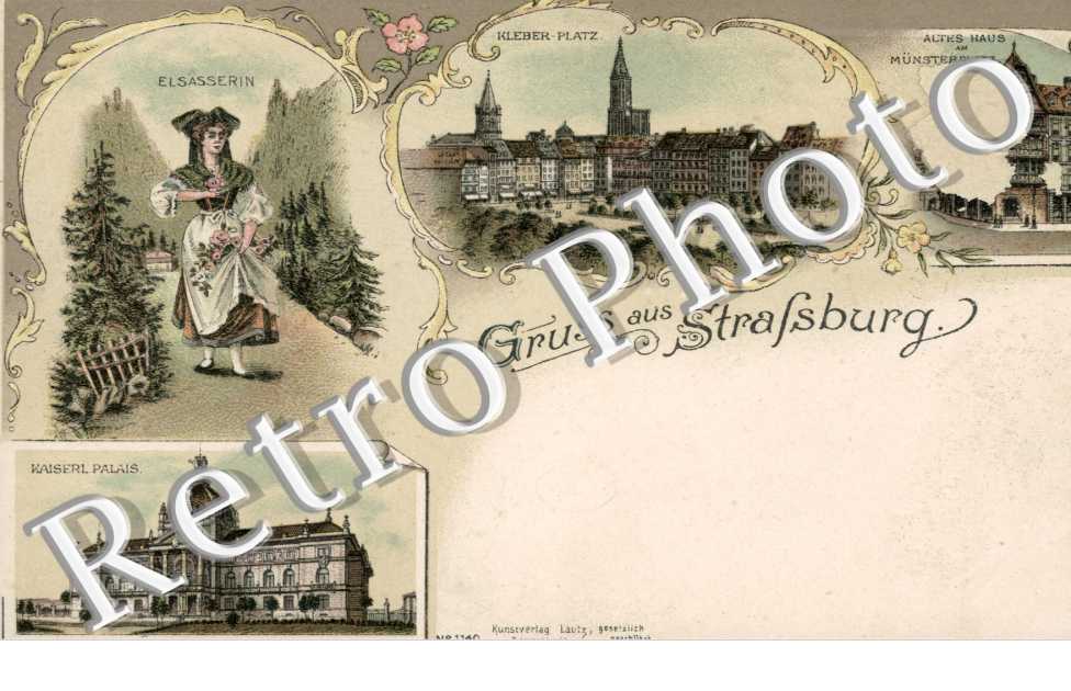 Gruss aus Strassburg, Elsasserin, Kleber-Platz, Kaiserpalast, Altes Haus am Munsterplatz