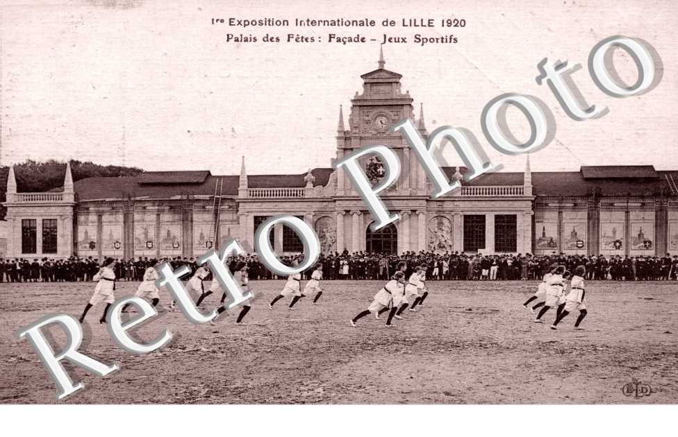 Exposition Internationale de Lille 1920 - Palais des Fetes