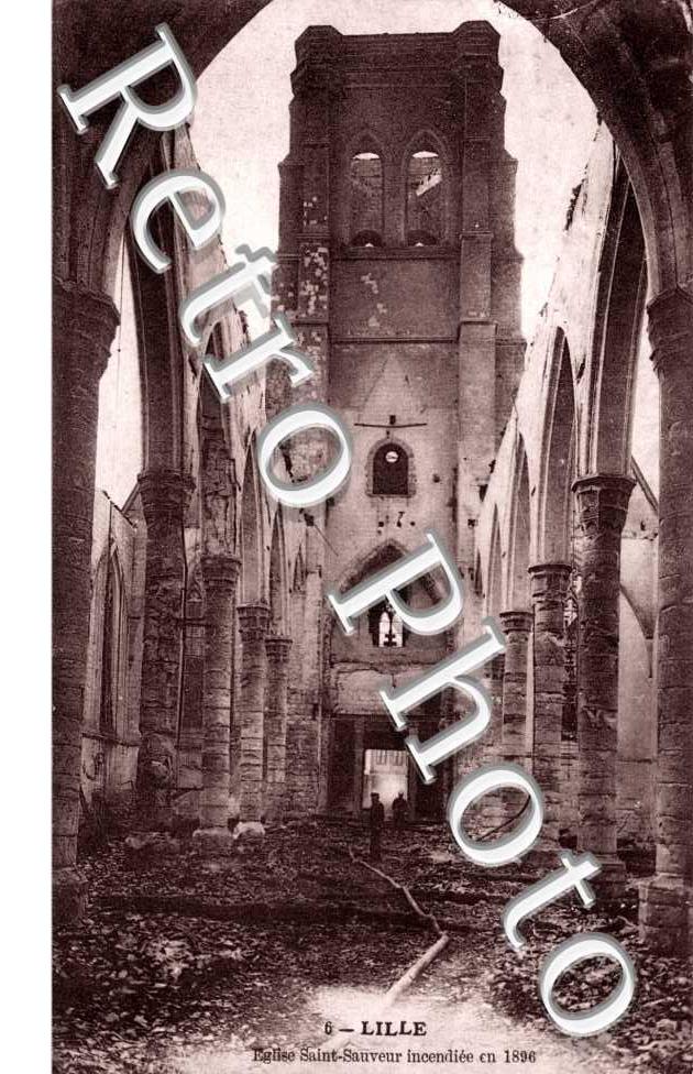 Eglise St Sauveur incendiee en 1896