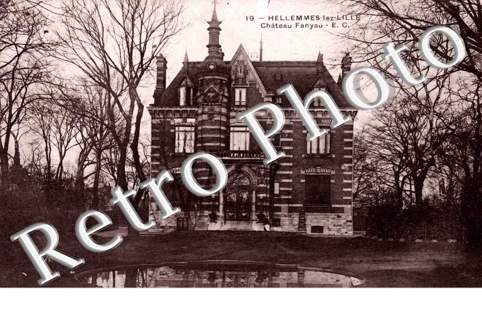 Hellemmes lez Lille, Chateau Fanyau