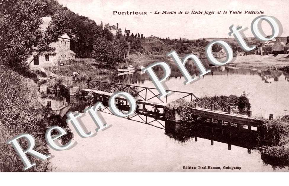 Le Moulin de la Roche Jager et la vieille Passerelle