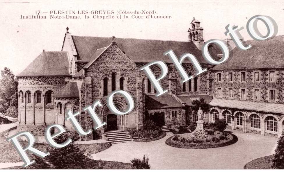 Institution Notre Dame, la Chapelle et la Cour d'Honneur