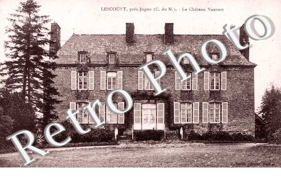 LESCOUET. Le Chateau Vauvert