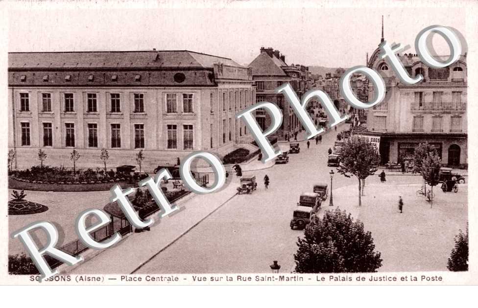 Place Centrale, le Palais de Justice et la Poste