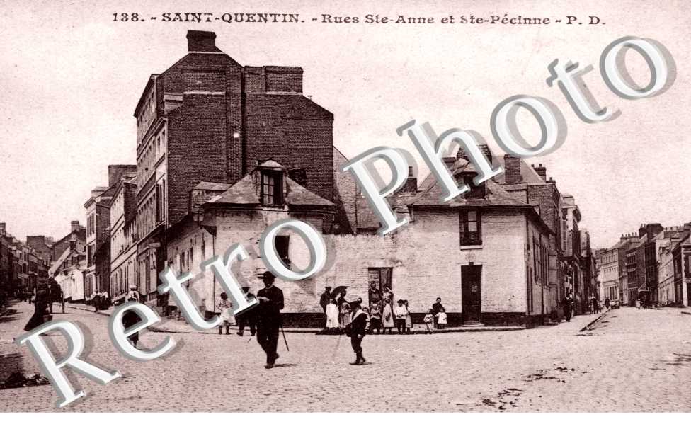 Rues Sainte Anne et Sainte Pecinne