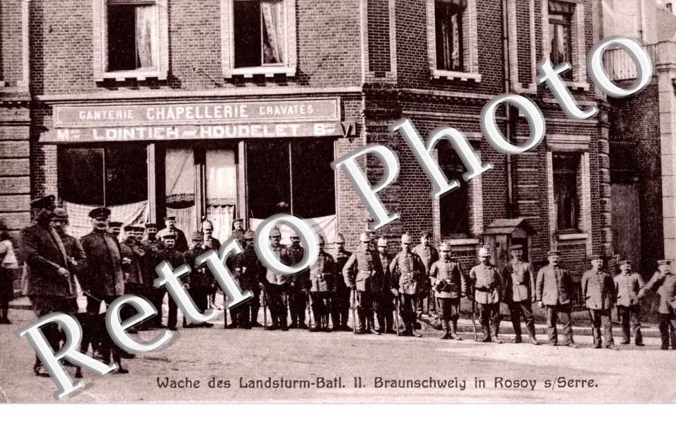 Wache des landsturm-Batl. Braunschweig in Rosoy sur Serre