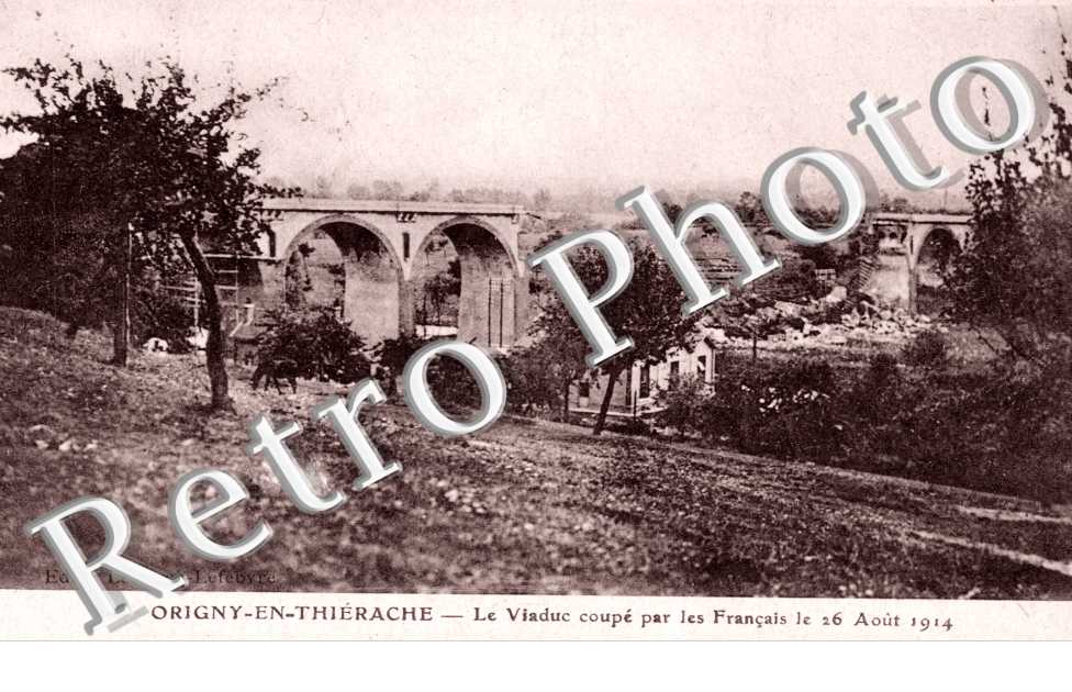 Le viaduc coupe par les francais le 26 aout 1914