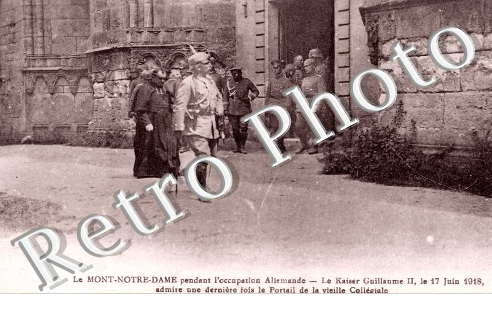 Pendant l&#039;Occupation allemande - le Kaiser Guillaume II - 17 juin 1918