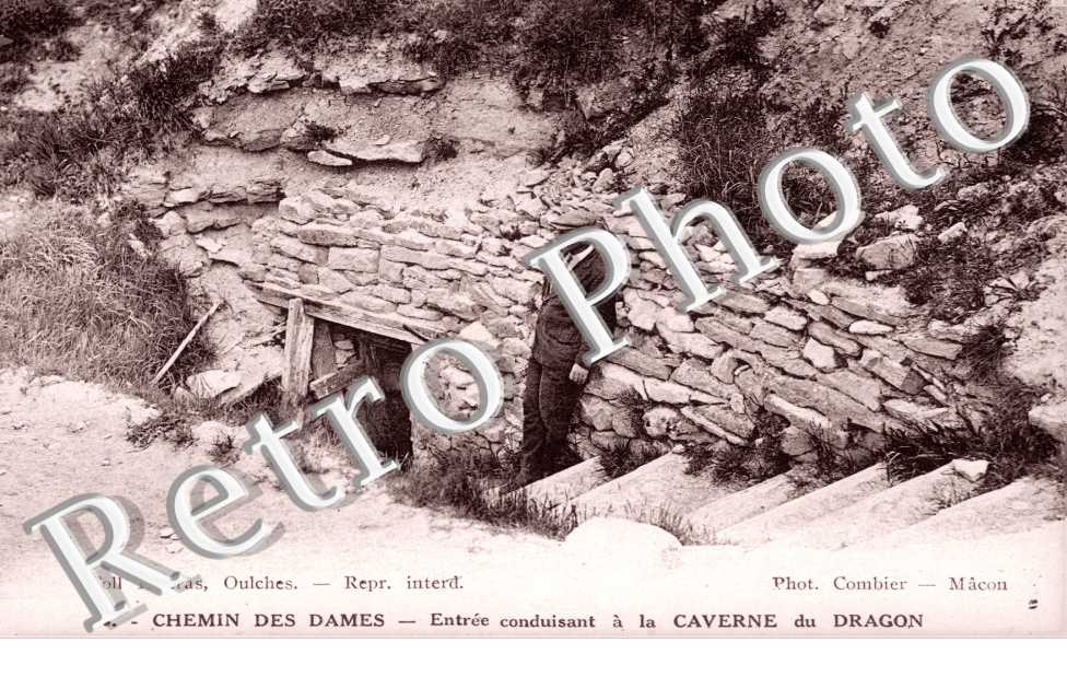 Chemin des dames Entree conduisant a la caverne du Dragon