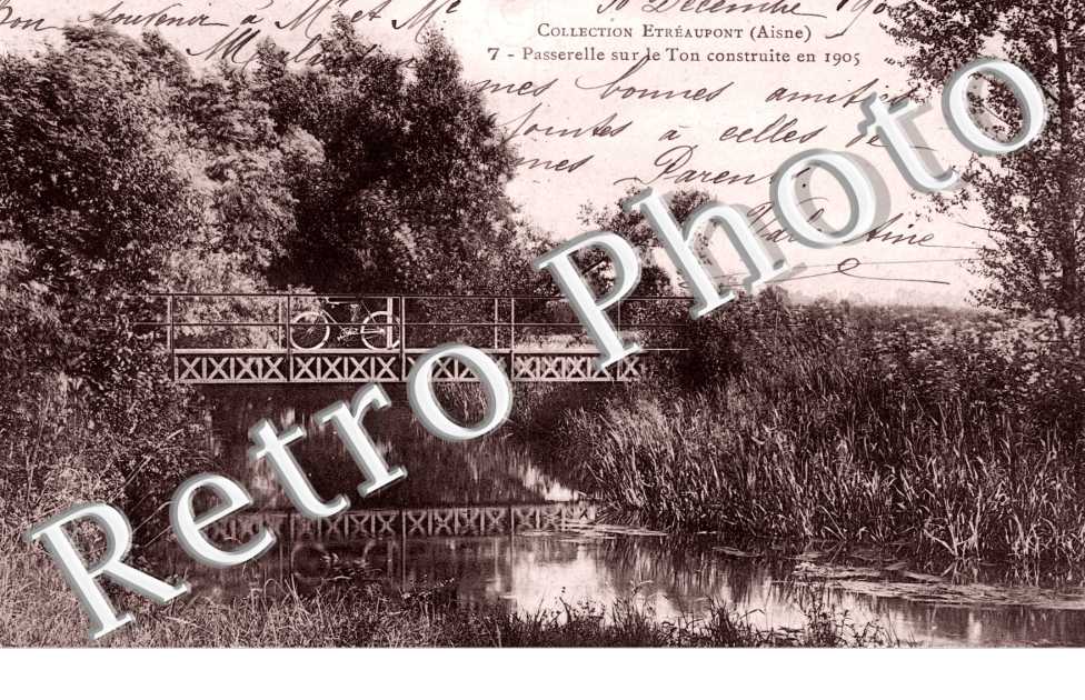 passerelle sur le Ton construite en 1905