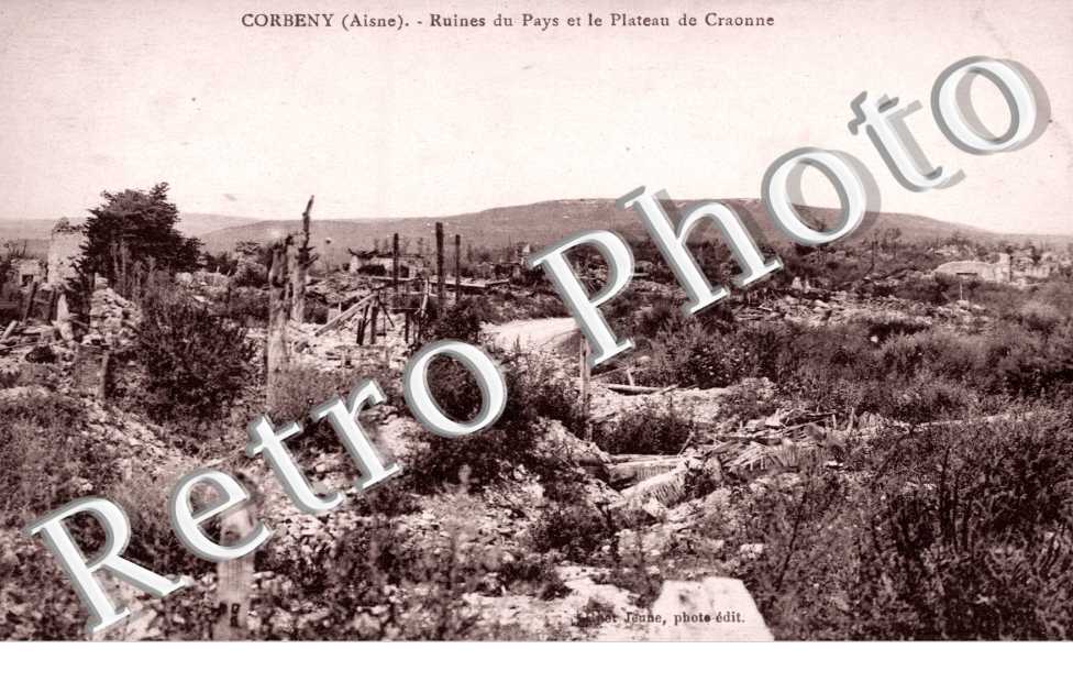 Ruines du pays et le plateau de Craonne