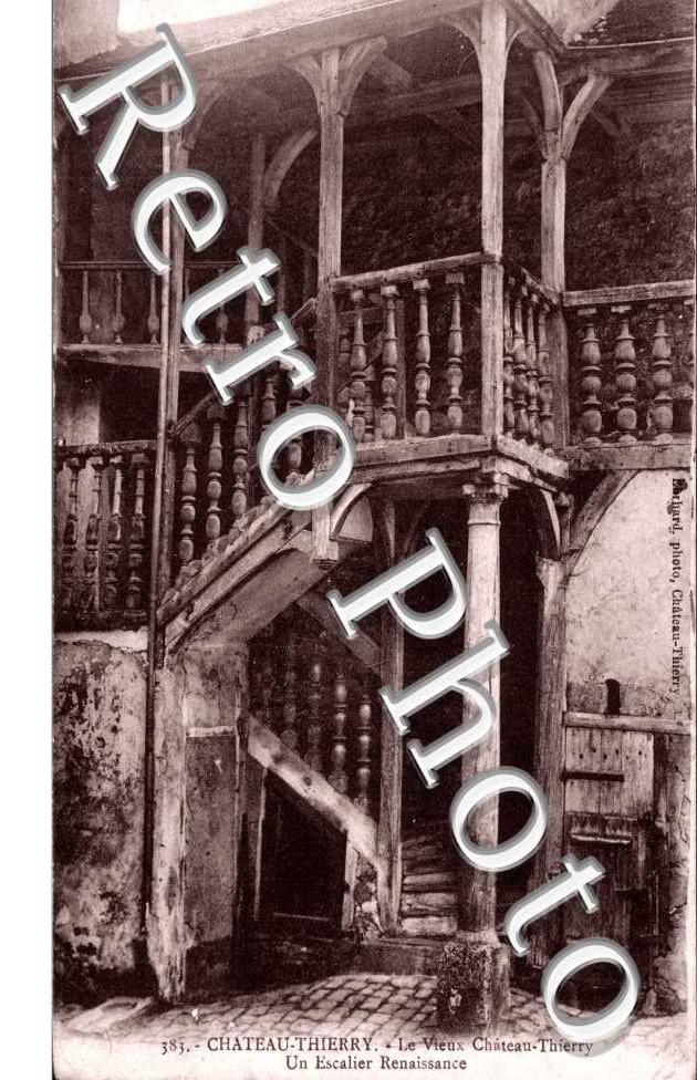 Le Vieux Chateau-Thierry, un escalier Renaissance
