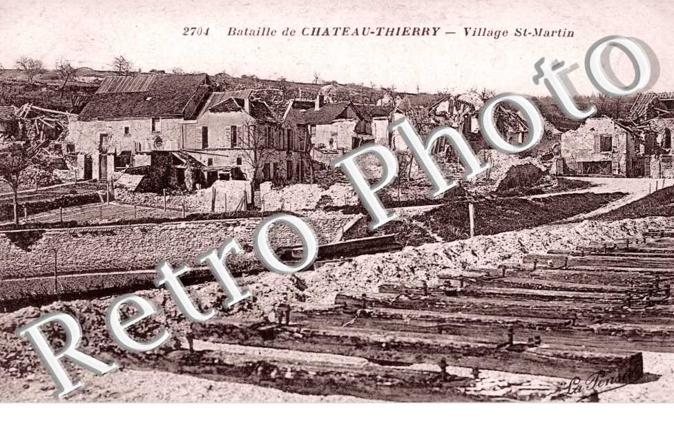 Village Saint Martin apres la bataille