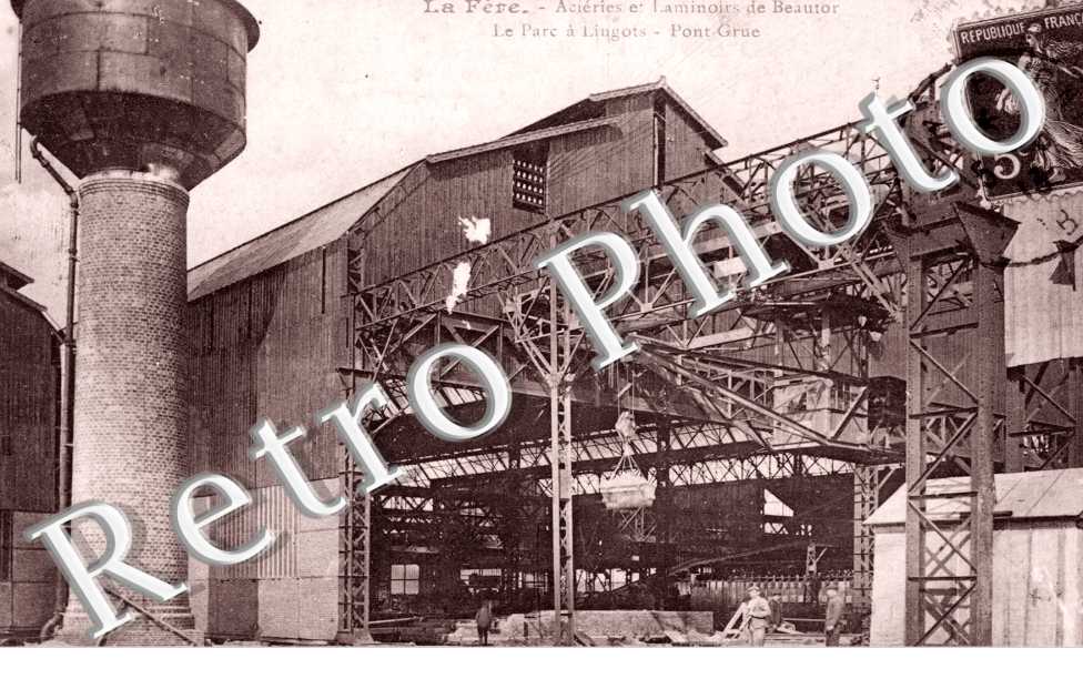 La Fere, Acieries et Laminoirs