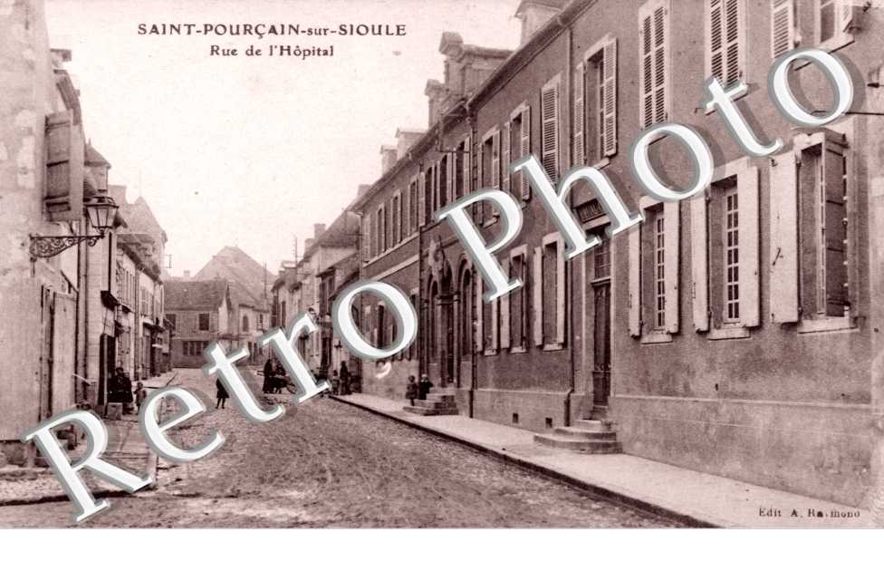 Saint-Pourcain-sur-Sioule, Rue l&#039;Hopital
