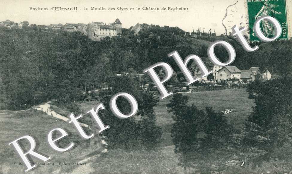 Moulin des Oyes et le Chateau