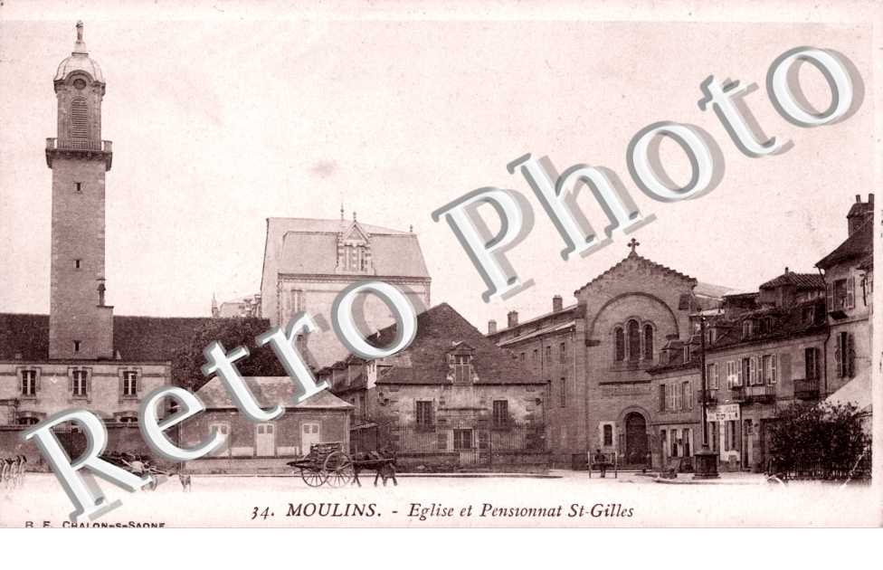 Eglise et Pensionnat Saint-Gilles