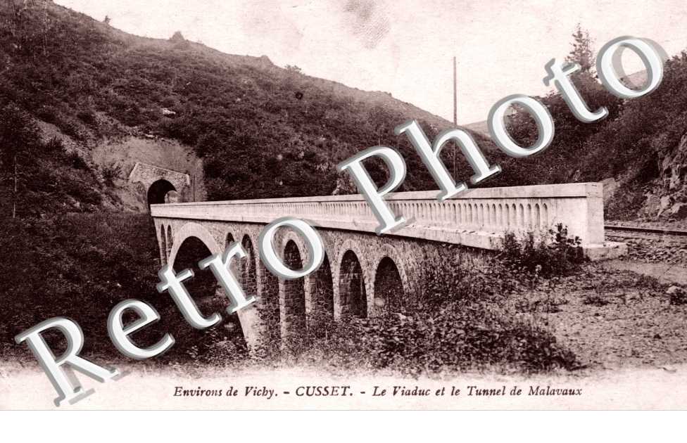 Le Viaduc et le Tunnel de Malavaux