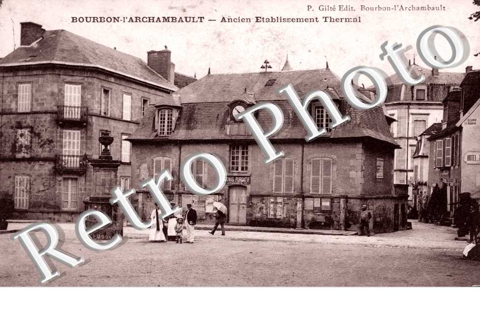 Bourbon-l&#039;Archambault, Ancien Etablissement Thermal