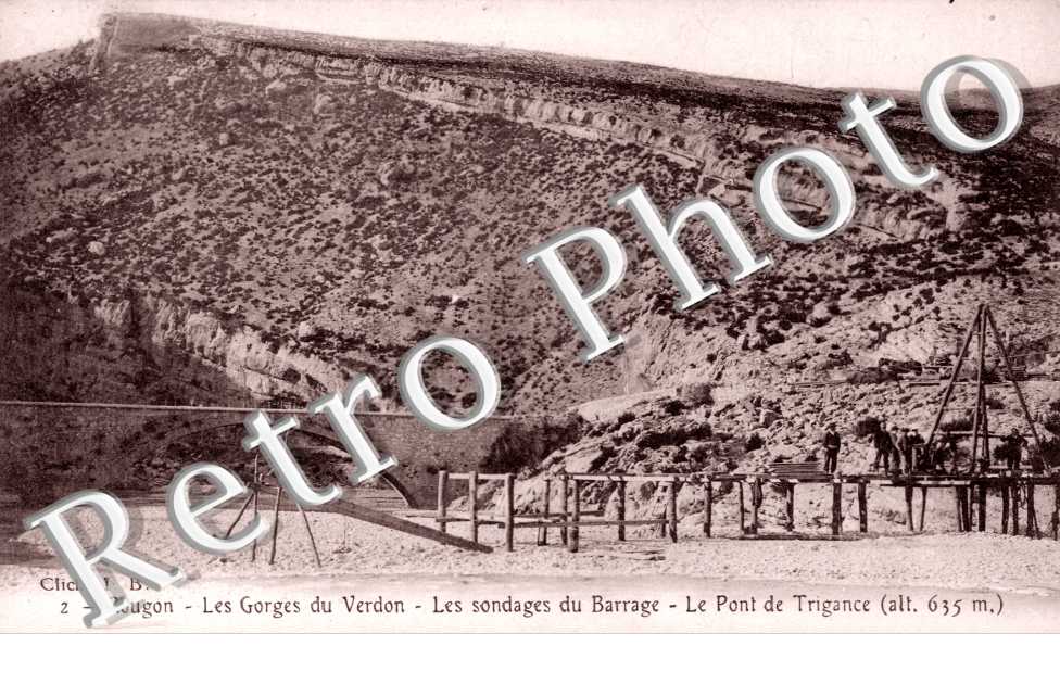 Gorges du Verdon - sondages du barrage - pont de la Trigance