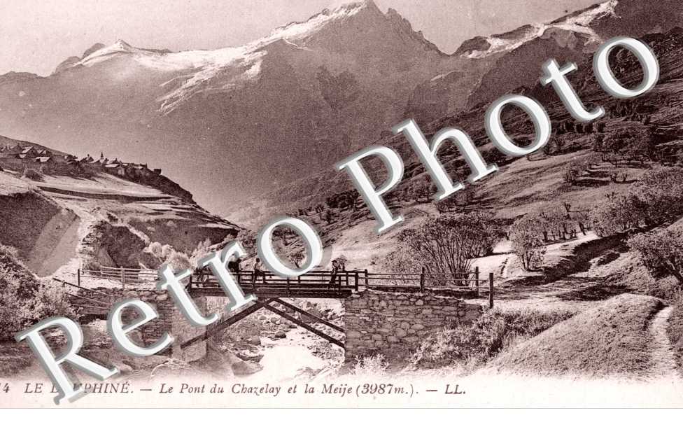 le Pont du Cazelay et la Meije