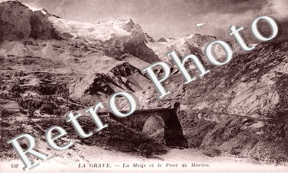La Meije et le Pont de Morian