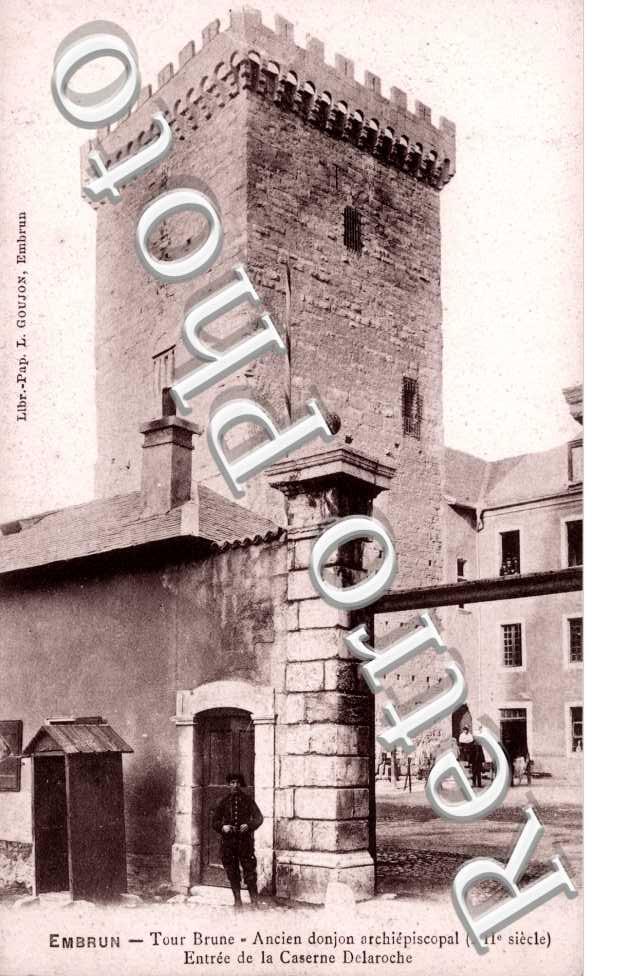 Tour Brune, Entree de la Caserne Delaroche