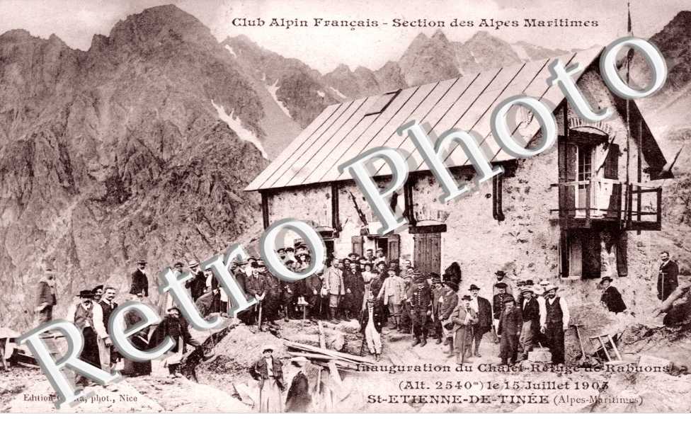 Inauguration du Chalet Refuge de Rabuons, le 15 juillet 1905