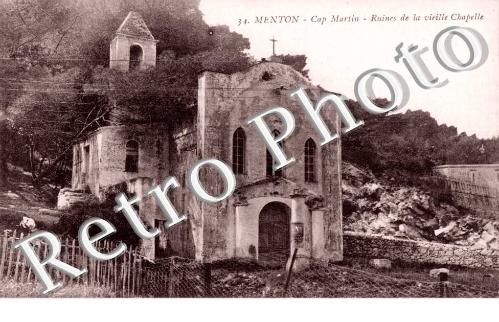Cap Martin, Ruines de la vieille Chapelle
