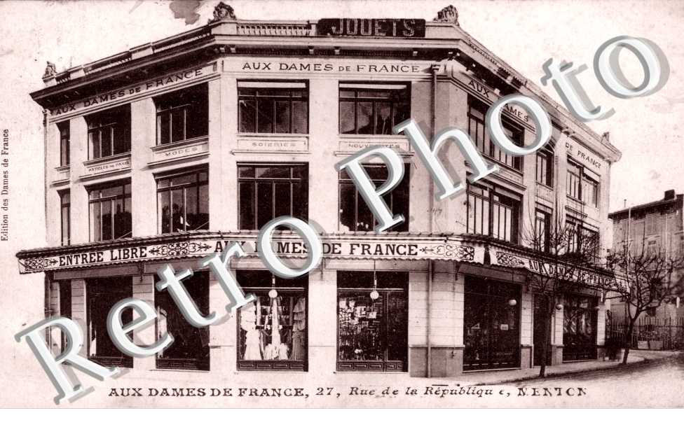 "Aux Dames de France", rue de la Republique