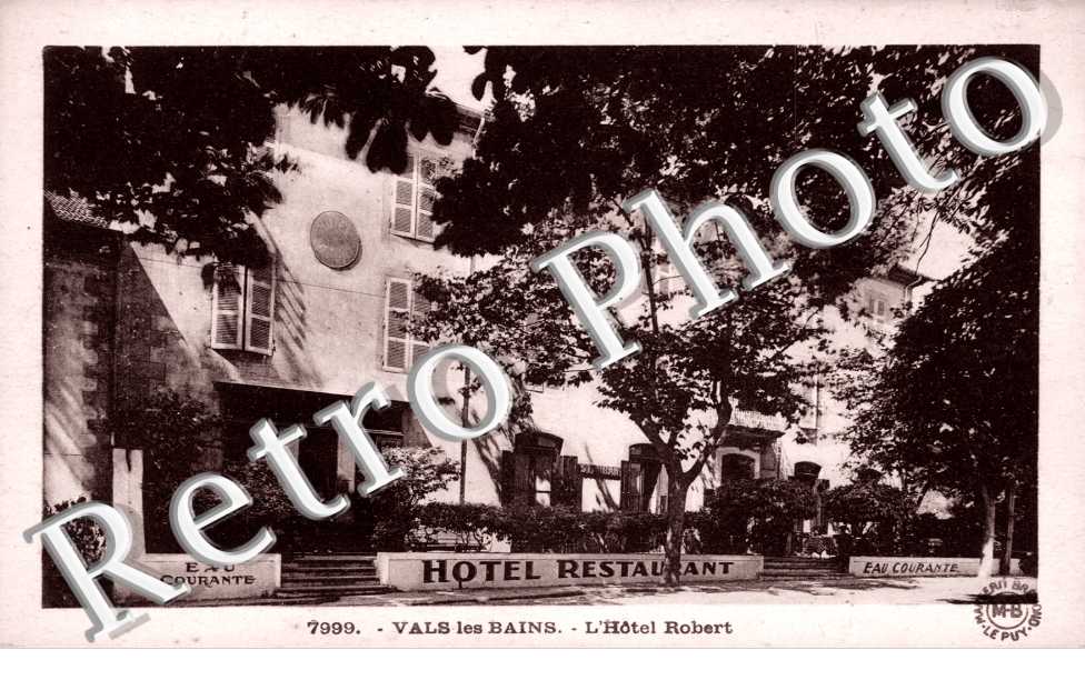 Vals-les-Bains, l&#039;Hotel Robert