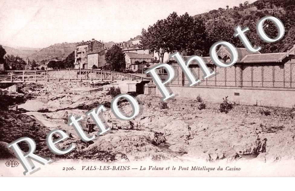 La Volane et Le Pont metallique du Casino
