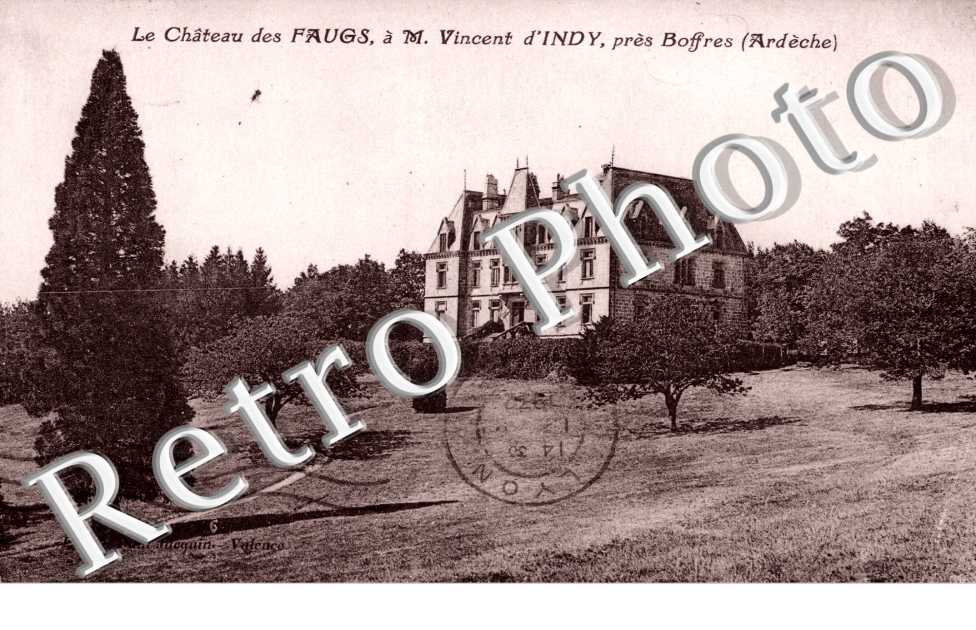 Chateau des Faugs - a M. Vincent d&#039;Indy