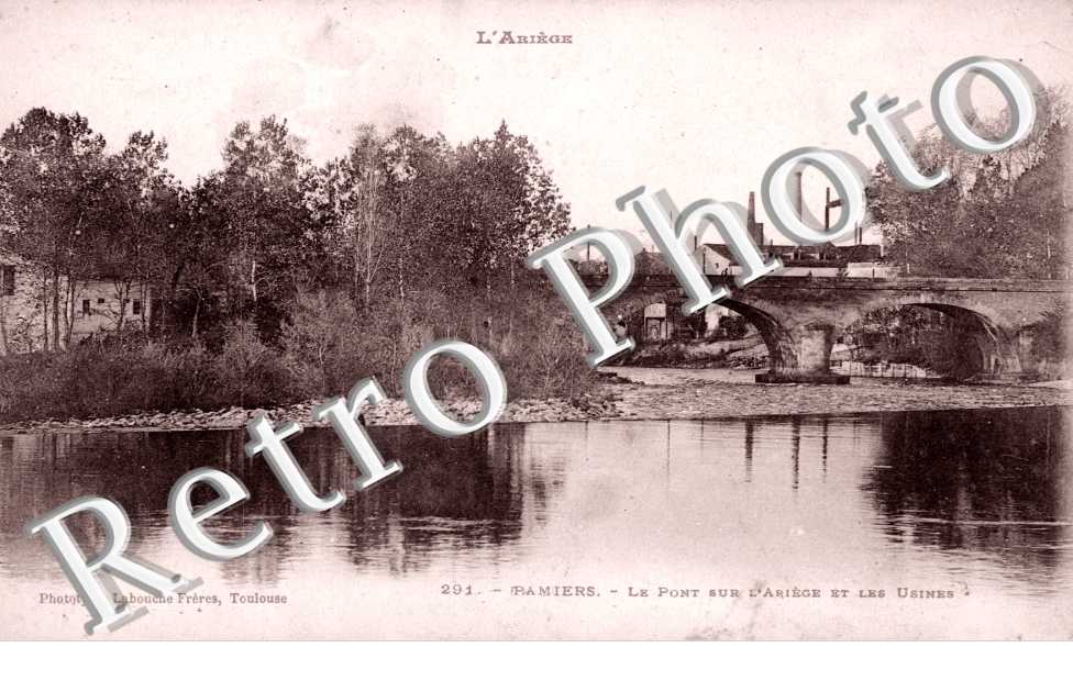 le pont sur l&#039;Ariege et les usines