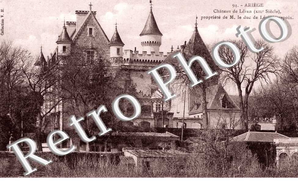 chateau de Leran, proprietaire Mr le duc de Levis-Mirepoix