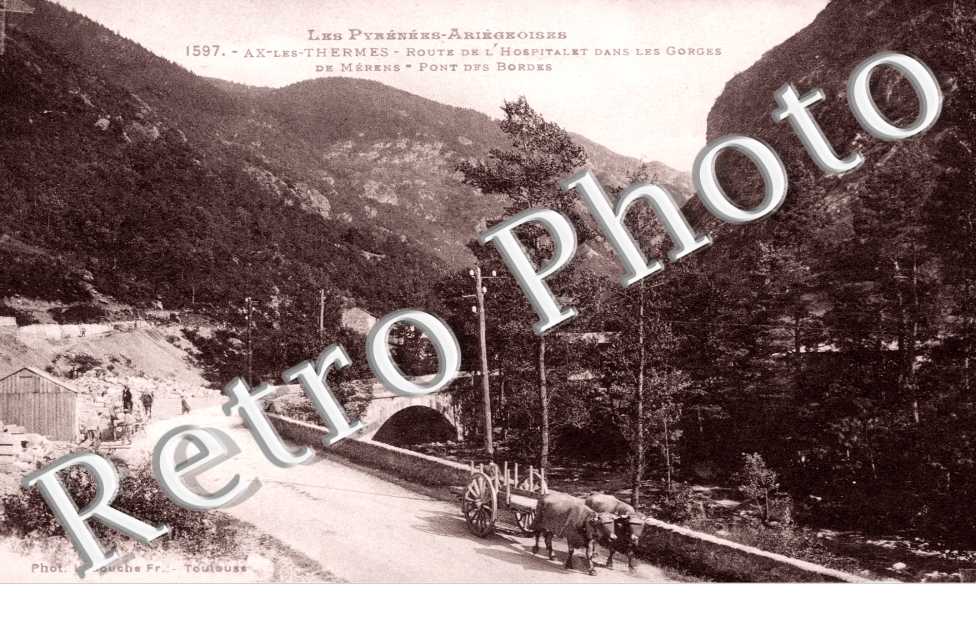 route de l&#039;Hospitalet dans les gorges de Merens Pont des Bordes