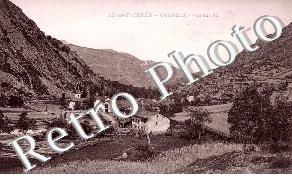 ORGUEUX vue sur Ax