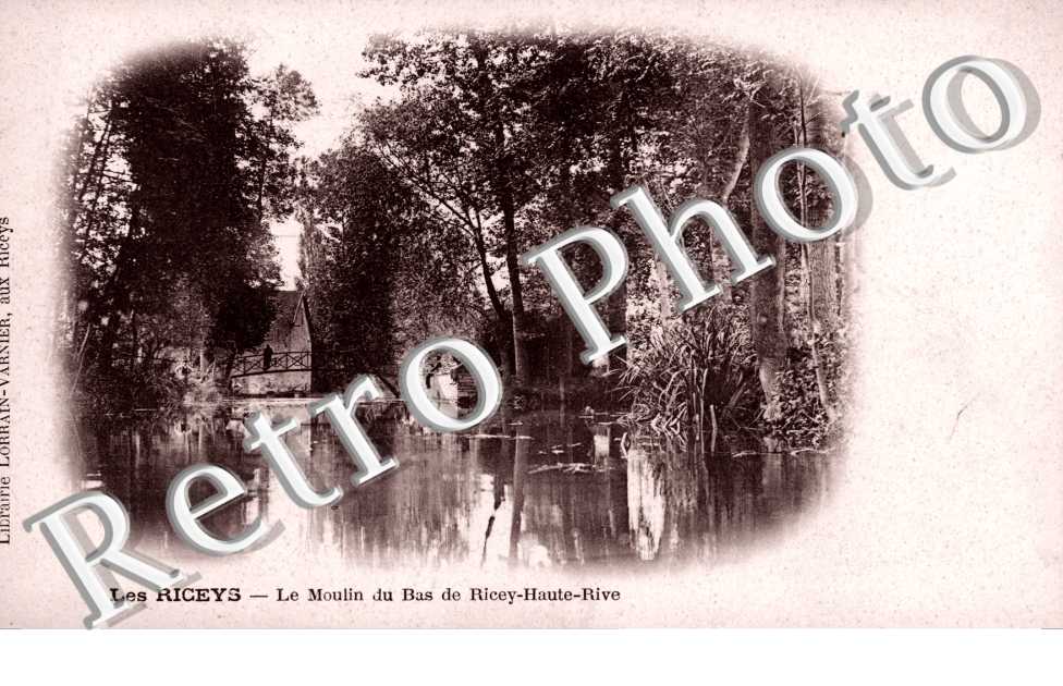 le moulin du Bas de Ricey Haute Rive