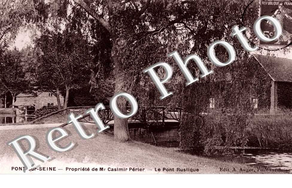 le Chateau de M. Casimir Perier - le Pont Rustique