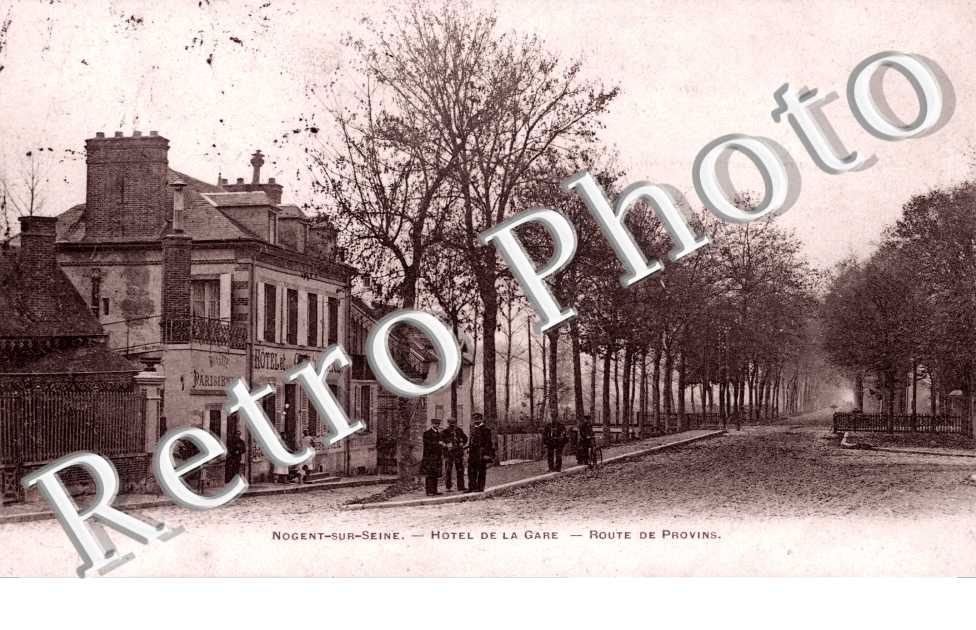 Hotel de la Gare, Route de Provins